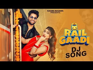Rail Gaadi रेल गाड़ी | Ruchika Jangid | Khushi Baliyan, Mohit | New Haryanvi Songs Haryanavi 2025