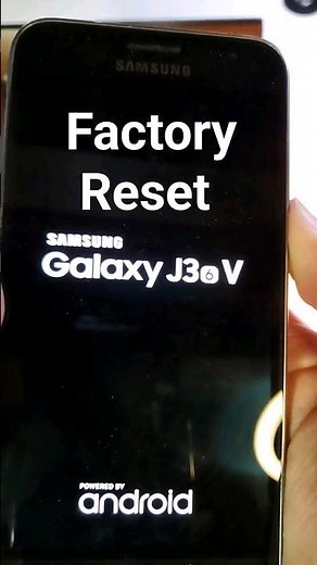 How to Factory Reset Samsung Galaxy J3 6V