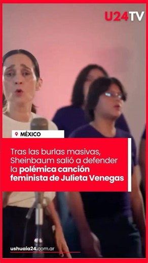 Following the massive backlash, Sheinbaum defends Julieta Venegas' controversial feminist song