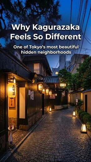 Tokyo Hidden Gem | Why Kagurazaka Is One of the Best Places to Visit in Tokyo