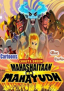 Chhota Bheem Maha Shaitaan Ka Mahayudh streaming