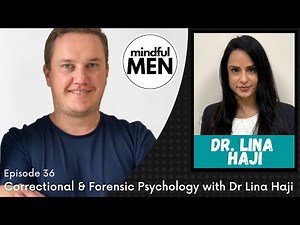 Correctional and Forensic Psychology with Dr Lina Haji