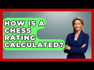 How Is a Chess Rating Calculated? | The Chess Codex