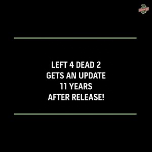 77K views · 1.3K reactions | Left 4 Dead 2 is getting new content!!  | FragHero | Facebook