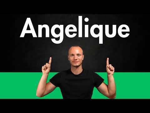 How to Pronounce ANGELIQUE (Correctly)