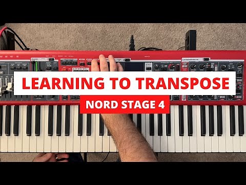 Nord Stage 4 - Using the Transpose Functionality