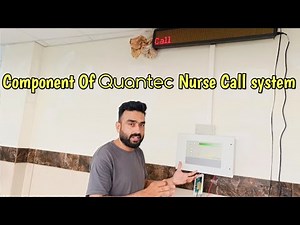 Quantec Controller Nurse Call system Detail |Components Detail of Nurse Call system