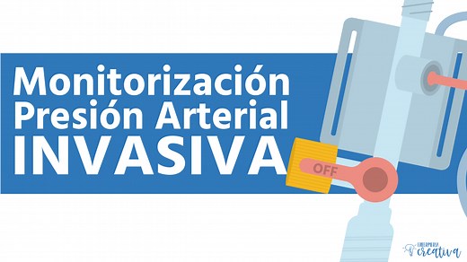 Monitorización Tensión Arterial Invasiva