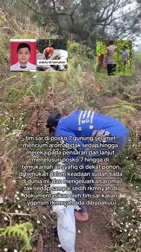 Tragedi di Gunung Slamet: Penemuan Ali Syafiq