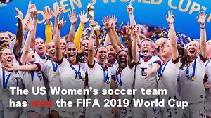 US National Women's Team Wins 2019 Women's World Cup