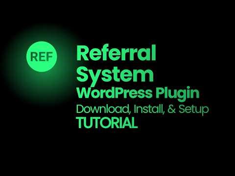 The Referral System Wordpress Plugin - Download, Install, & Setup Tutorial