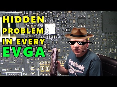 Almost every EVGA graphics card has this problem