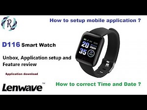 D116 Plus Smart Watch - Unboxing, Setup date/Time, First time setup and feature review