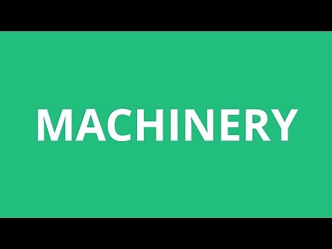 How To Pronounce Machinery - Pronunciation Academy