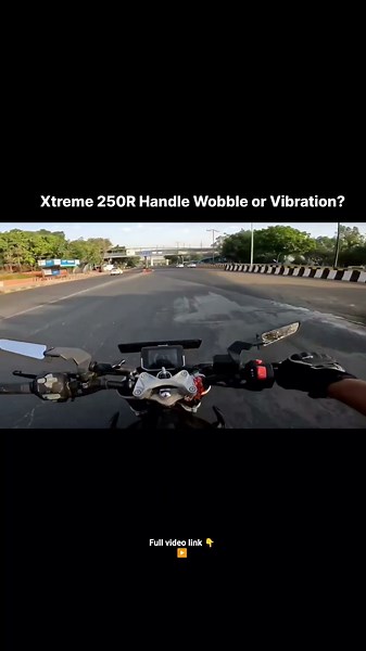 Xtreme 250R Handle Wobble & Vibration 🔥🏍️ #fyp