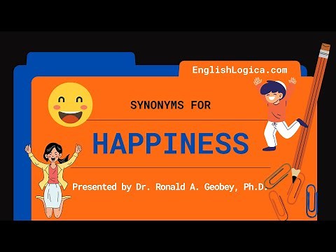 Synonyms For Happiness | How To Talk About Happiness | Vocabulary Builder