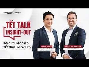 Tet Talk: Insight-Out | Uncovering Vietnamese consumer behavior to break through the 2026 Tet season