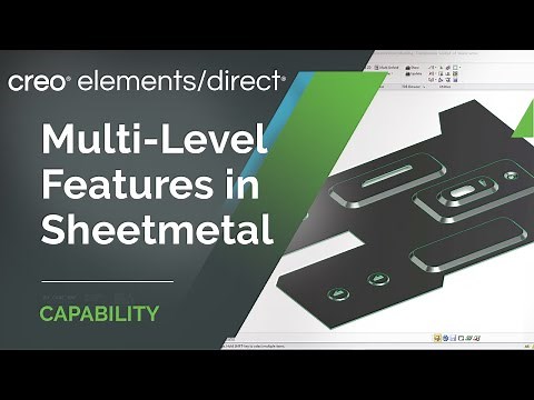 Multi-Level Features in Sheetmetal | Creo Elements/Direct 20.5