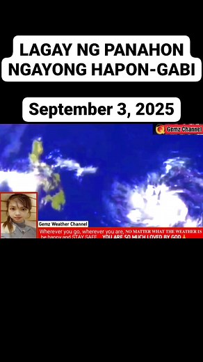 50K views · 2K reactions | LAGAY NG PANAHON NGAYONG HAPON-GABI September 3, 2025 #weather #WeatherUpdate #weatherforecast #WeatherAlert #weatherreport | Philippine Daily Weather Update | Facebook