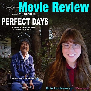 Perfect Days Movie Review — A Japanese Movie that Will Melt Your Heart