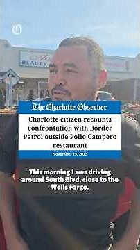 Charlotte, NC citizen recounts confrontation with Border Patrol