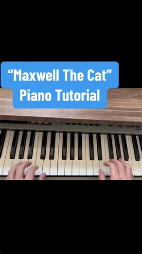 How to play “Maxwell The Cat” on piano. Cómo tocar “Maxwell The Cat” en el piano. #maxwellthecat #pianotutorial #pianochordsguide #musicosentiktok #songtutorial
