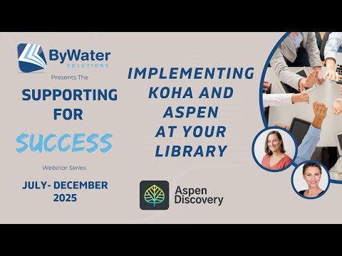 What to Expect when implementing Koha and Aspen