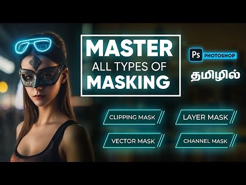 Master all types of Masking in Photoshop | Photoshop Tutorials [Beginners]