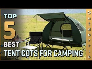 Top 5 Best Tent Cots for Camping Review in 2025