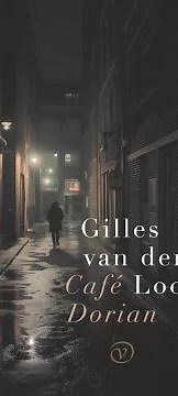 Lezen voor je Lijst | Café Dorian - Gilles van der Loo