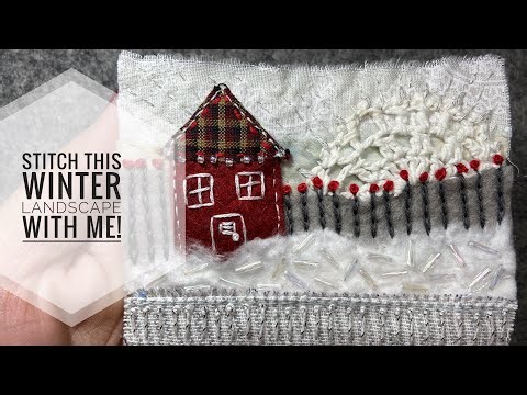 Stitch This Winter Landscape Using Scrap Fabric - Slow Stitch Embroidery Tutorial