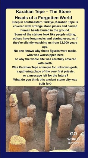 Karahan Tepe: Mysterious Stone Heads from a Lost 12,000-Year-Old World