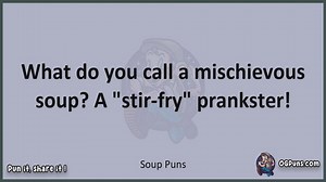 Soup - Jokes, Puns, Wordplays, and Laughter