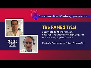 The FAME 3 Trial: quality of life after FFR-guided stenting compared with CABG surgery - ACC 2022