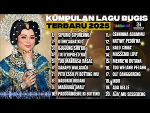 KUMPULAN LAGU BUGIS TERBARU 2025 | ALBUM BUGIS PILIHAN TOP 🔰