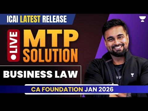 ICAI MTP New Release | Business Laws Solutions Explained | CA Foundation Jan'26 | CA Shantam Gupta
