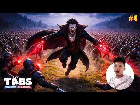 1 Vampire vs 1000 Humans 😱 Who Wins? - TABS - Part 4