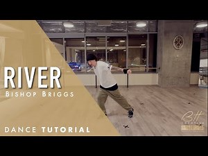 RIVER by Bishop briggs Tutorial | Dance in Dubai with Brendon Hansford