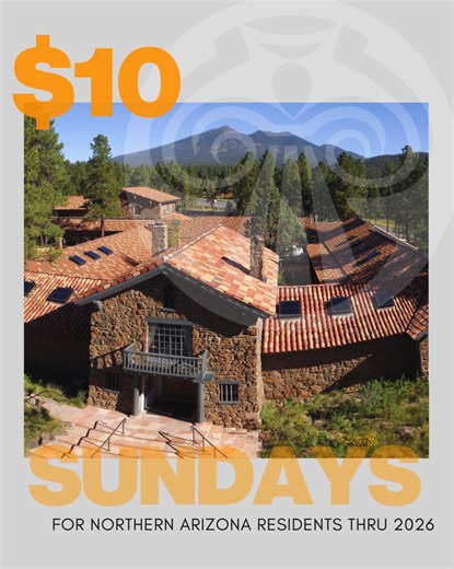 ✴️ Northern Arizona neighbors, this one’s for you! ✴️ Enjoy $10 Sunday admission at the Museum all year long in 2026—a savings of up to $8 per person. Spend your Sunday exploring the art, science, culture, and dinosaurs of the Colorado Plateau. Just mention where you live at the admission desk. Eligible counties: Mohave, Yavapai, Coconino, Navajo, and Apache. Excludes special events and festivals. Make it a Sunday tradition—we can’t wait to welcome you. 🙂 #newyear2026 #thingstodoinflagstaff #mu