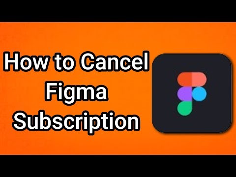 How to Cancel Figma Subscription