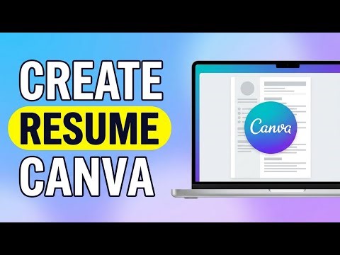 How to Create a Resume in Canva (Free Step-by-Step Tutorial)