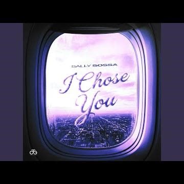 I Chose You