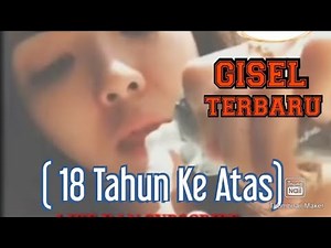 Video Terbaru GISEL Khusus Dewasa 18 Tahun Ke Atas. Factual News 77