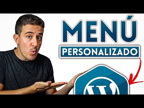 Cómo Crear un MENÚ PERSONALIZADO en Wordpress (2022)