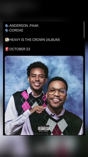 Anderson .Paak & Cordae Announce Joint Album "Heavy Is The Crown"