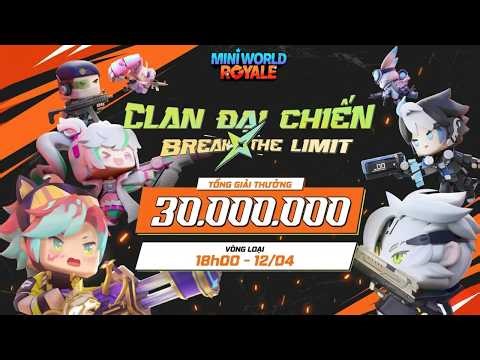 TRỰC TIẾP: VÒNG LOẠI | CLAN WAR - BREAK THE LIMIT (12/04)