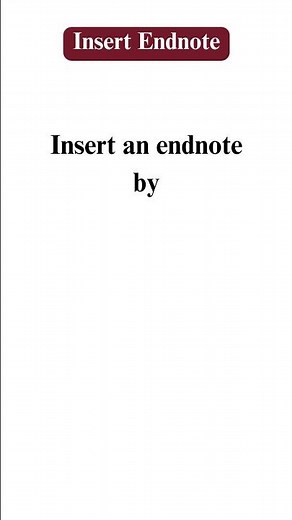 How to insert an endnote in Microsoft word?