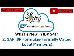 SAP IBP Minutes:IBP Formulas| How to create IBP Formulas(Local Members)|Whats New IBP 2411|‪@EDWS478‬