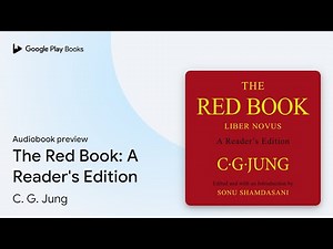 The Red Book: A Reader's Edition by C. G. Jung · Audiobook preview