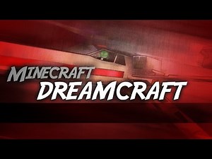 DreamCraft - E18 - Salle des Machines!